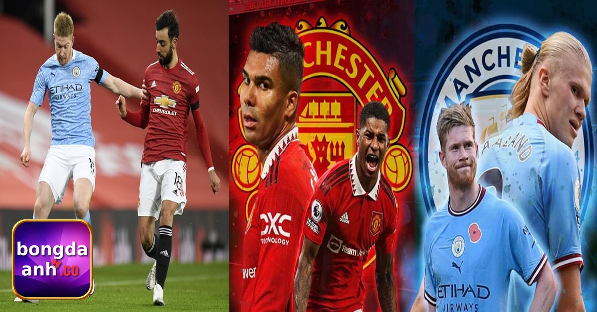 Trận tái đấu kinh điển hai đội bóng thành Manchester