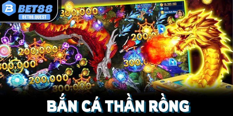 Tổng quan về game Bắn Cá Thần Rồng